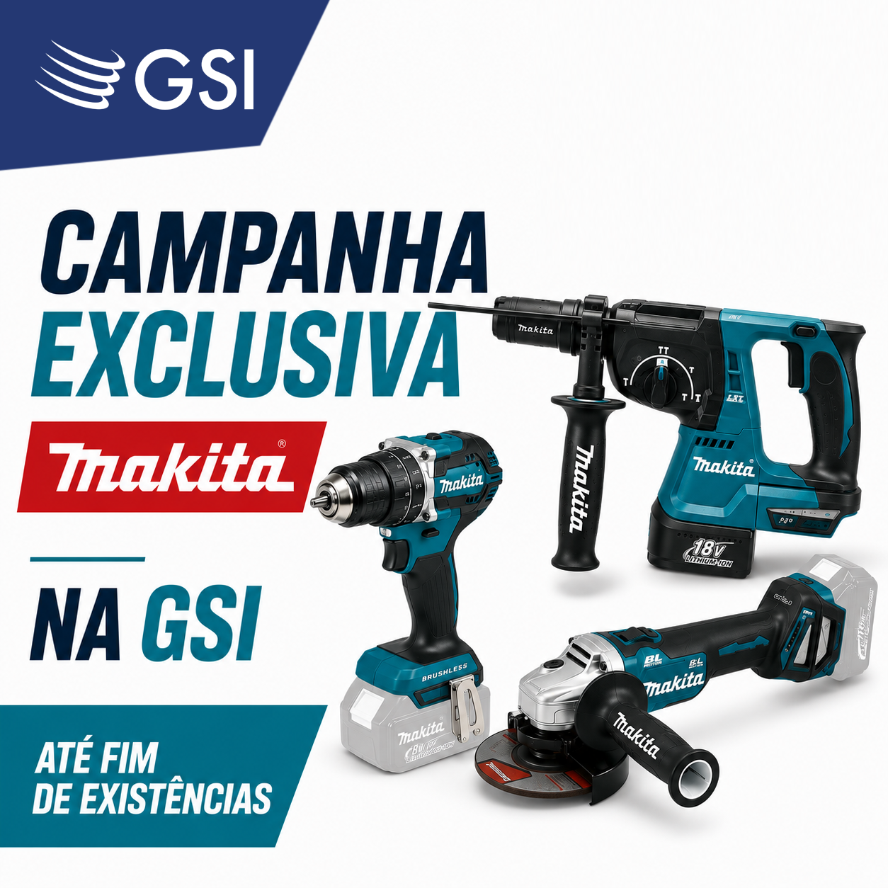 Campanha exclusiva Makita na GSI Distribuição